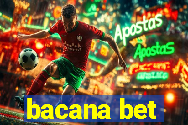 bacana bet